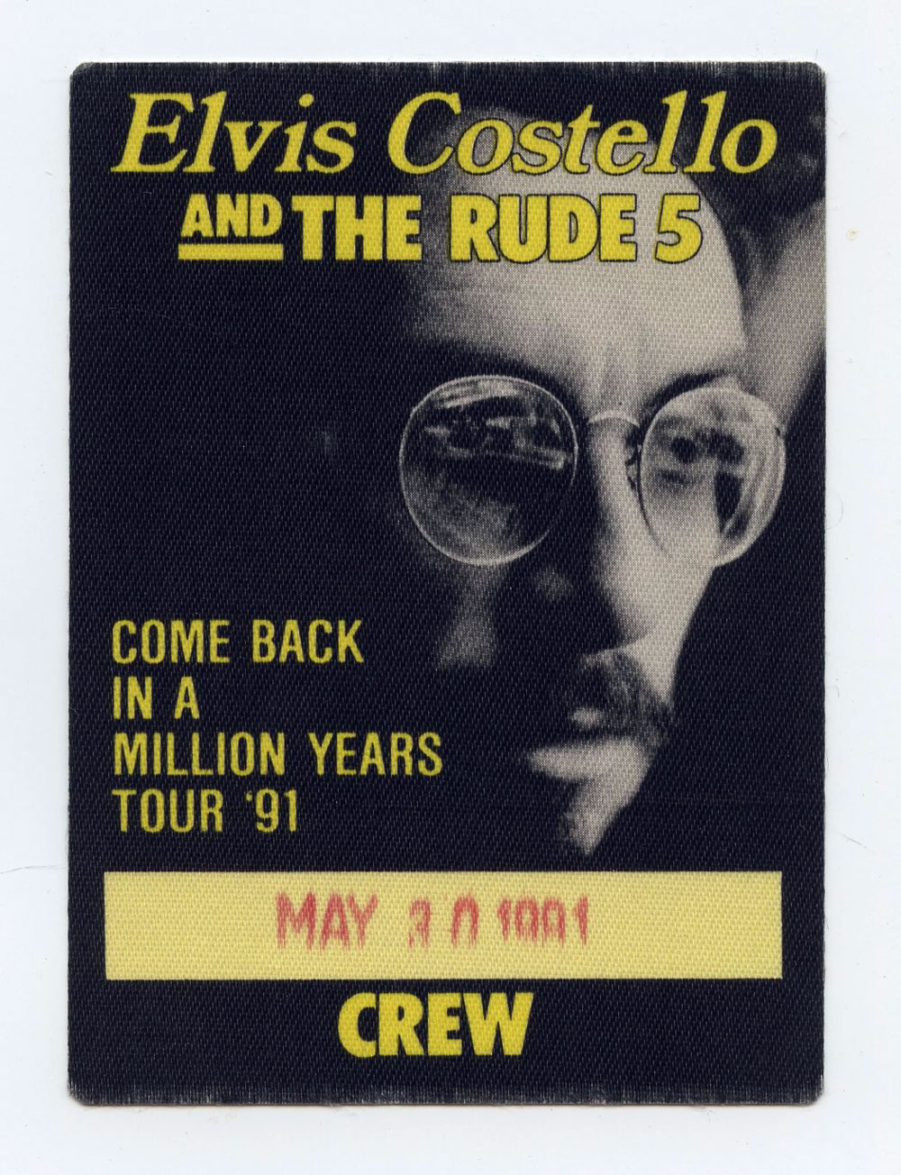 Elvis Costello Backstage Pass Come Back in a Million Years Tour 91