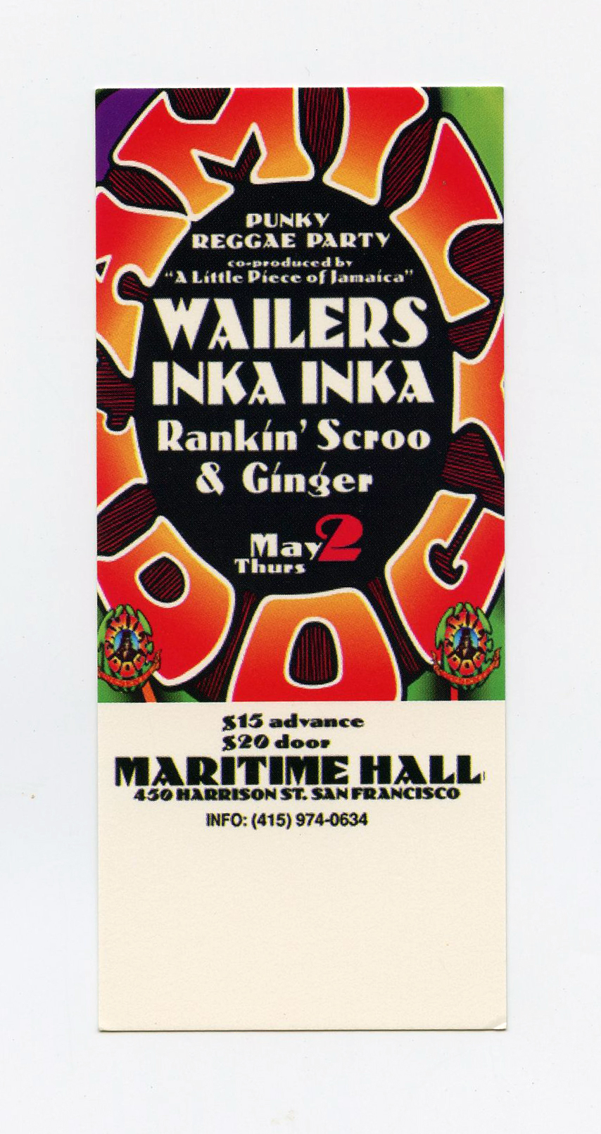 Maritime Hall 1996 May Ticket Wailers Inka Inka 