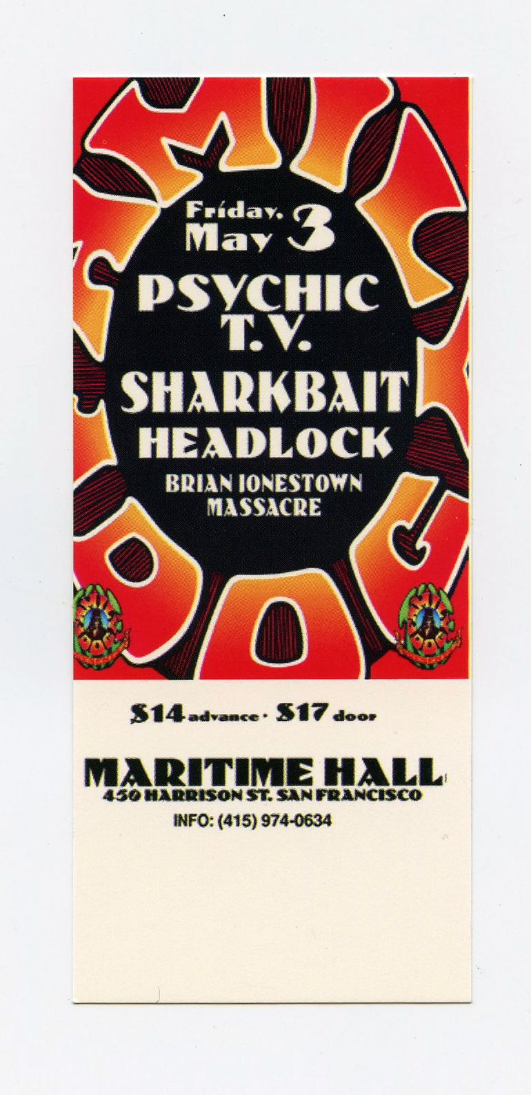 Maritime Hall 1996 May Ticket Psychic T.V. Sharkbait Headlock