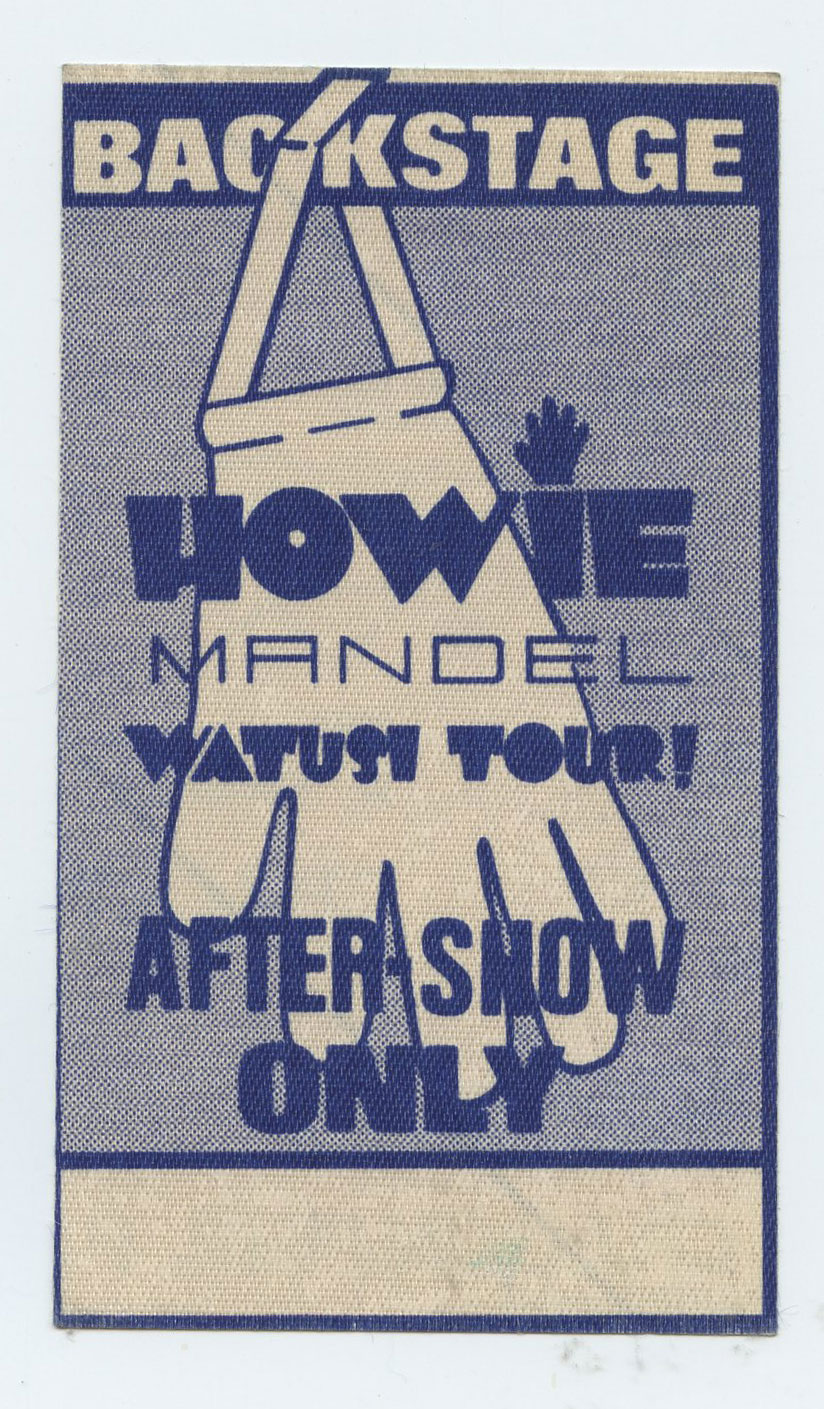 Howie Mandel Backstage Pass After Show Only 1986 Watusi Tour