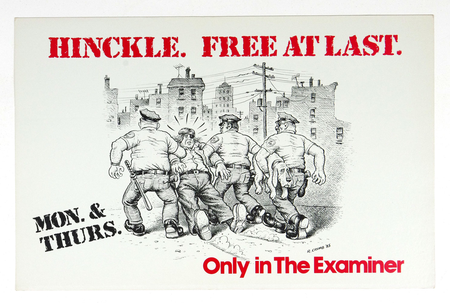 Robert Crumb Hinckle Free at Last Poster for San Francisco Examiner 1985
