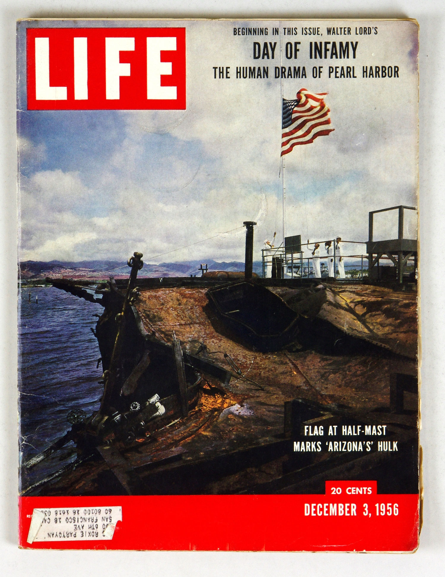 LIFE Magazine Back Issue 1956 December 3 Day of Infamy The Human Drama of Pearl Harbor