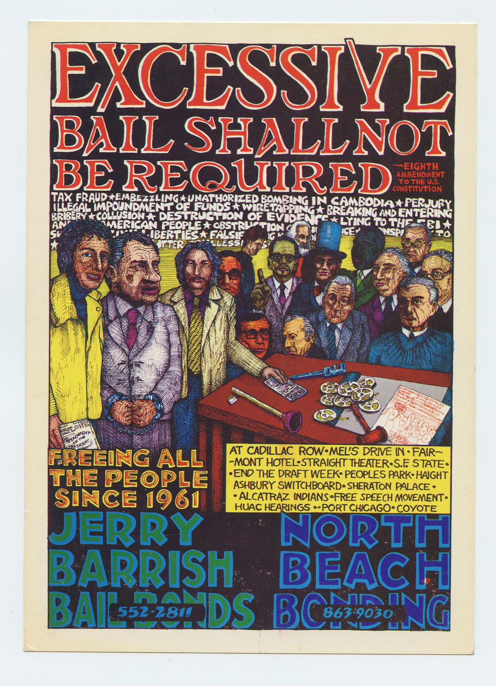 Excessive Bail Shall Not Be Required Eighth amendment to U.S. Constitution Handbill 