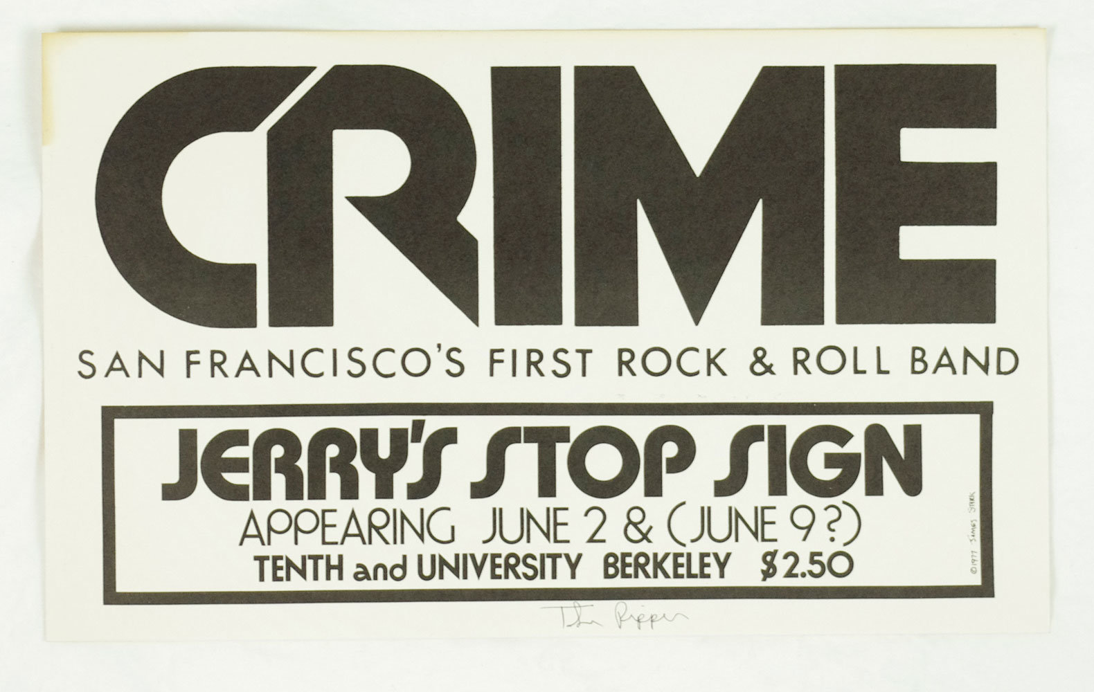 Crime Poster 1978 Jun 2 Jerry's Stop Sign Berkeley Ron Greco Singed