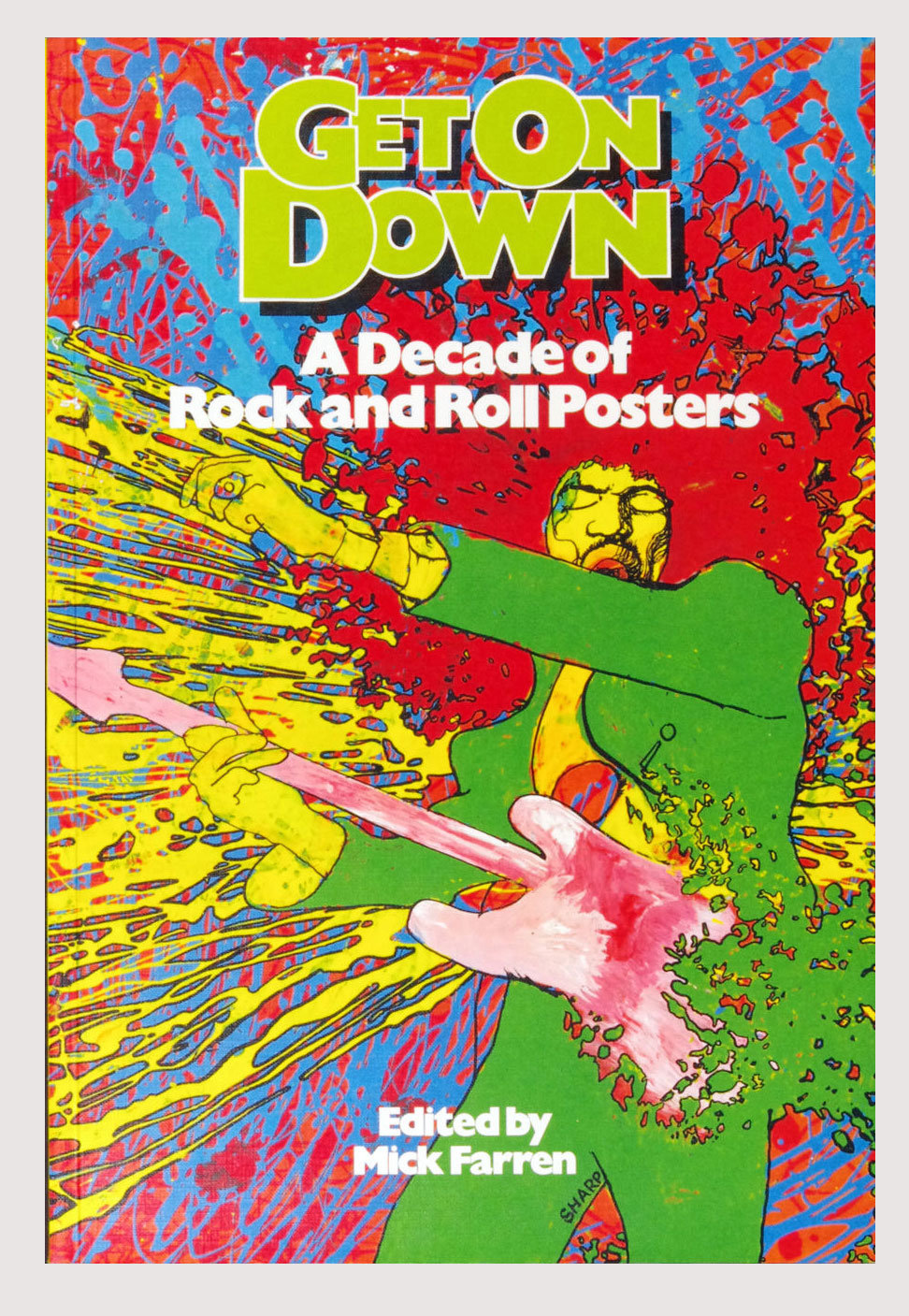 Rock and Roll Posters Book Get On Down 1977 First Edition 