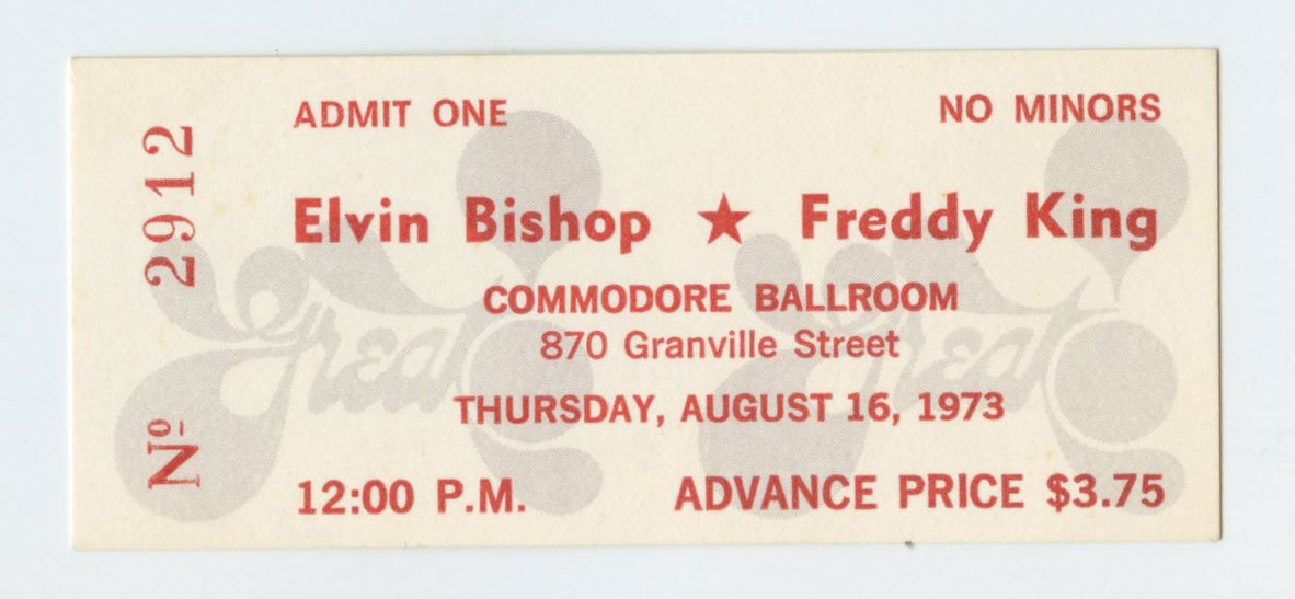 Elvin Bishop Freddy King Ticket Vintage 1973 Aug 6 Vancouver 