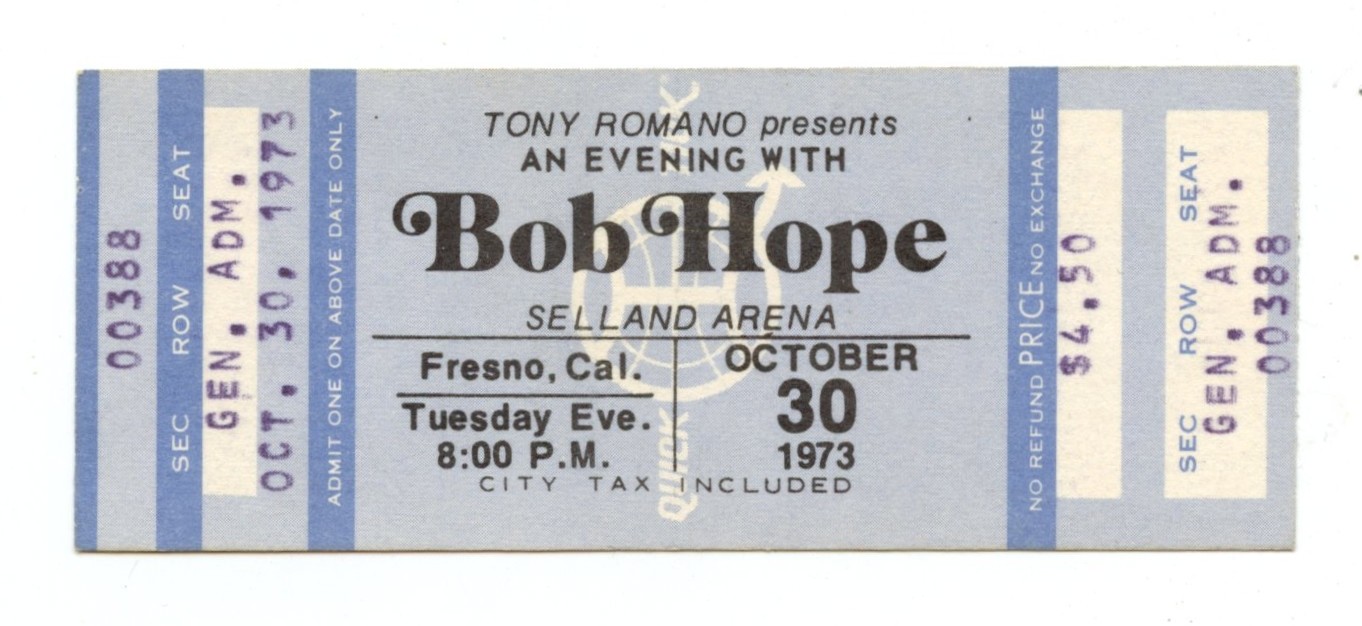 Bob Hope Vintage Ticket 1973 Oct 30 Selland Arena Fresno CA  