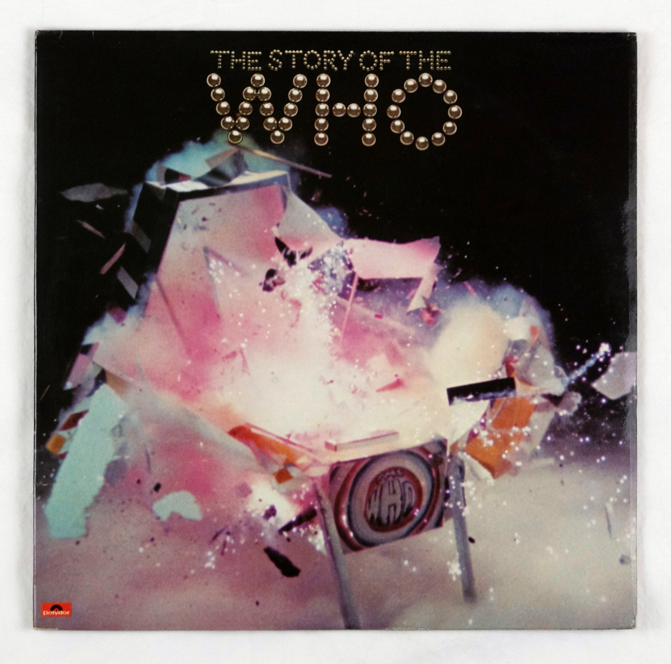 The Who ‎Vinyl The Story Of The Who 1976 UK pressing