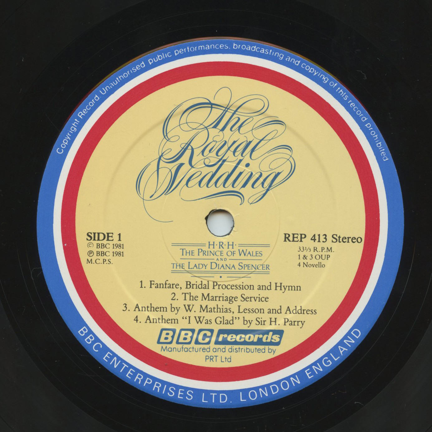 The Royal Wedding Of H.R.H. The Prince Of Wales And The Lady Diana Spencer Vinyl 1981