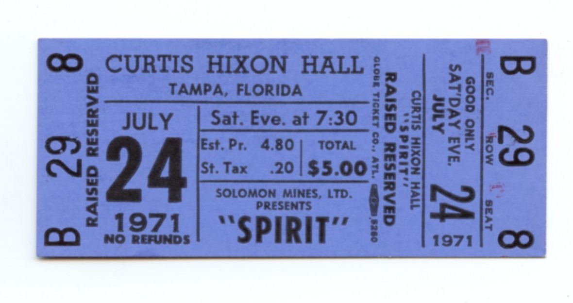 SPIRIT Ticket Vintage 1971 Jul 24 Curtis Hixon Hall Tampa FL 