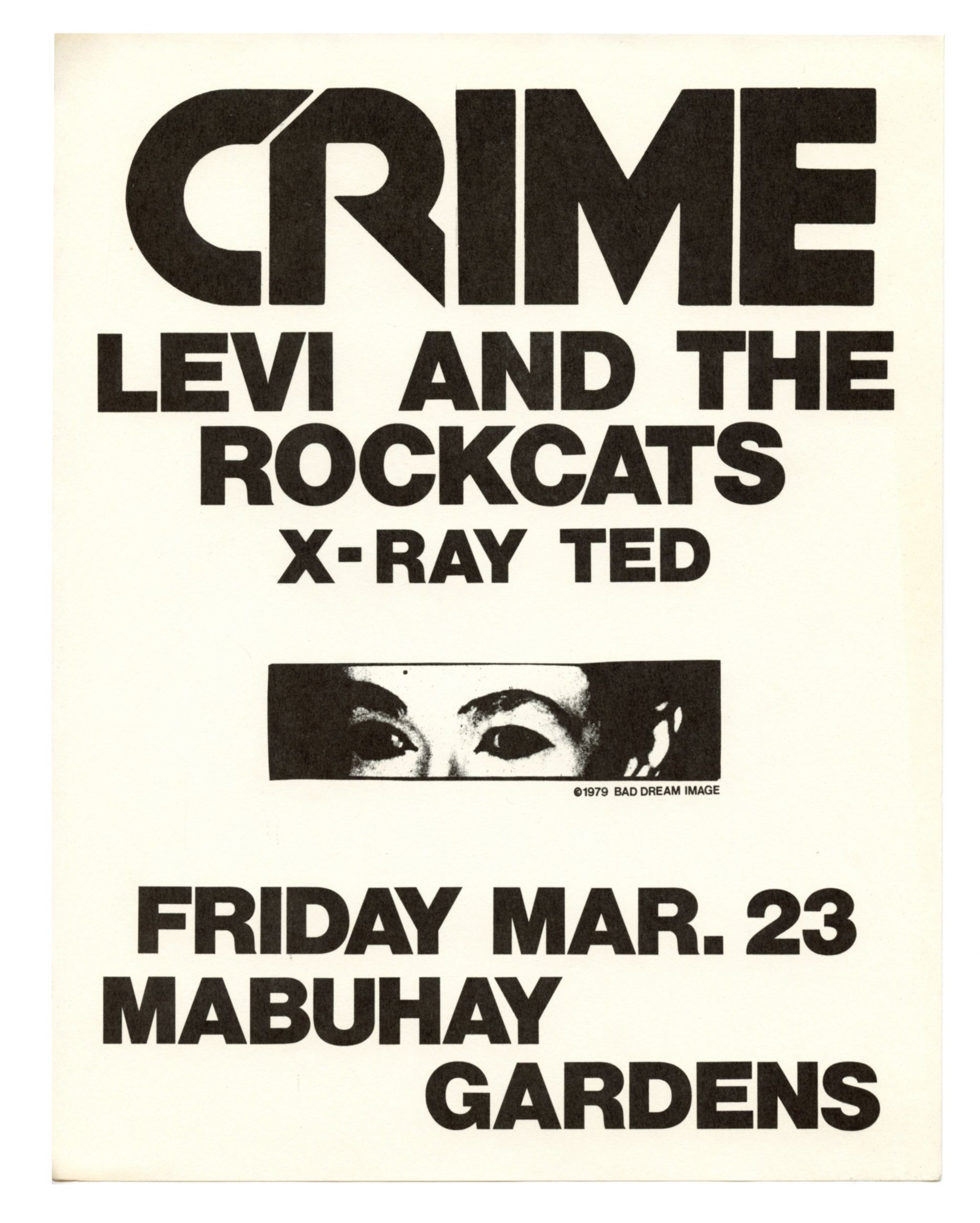 Crime Early American Punk Band Handbill 1978 March 23 Mabuhay Gardens
