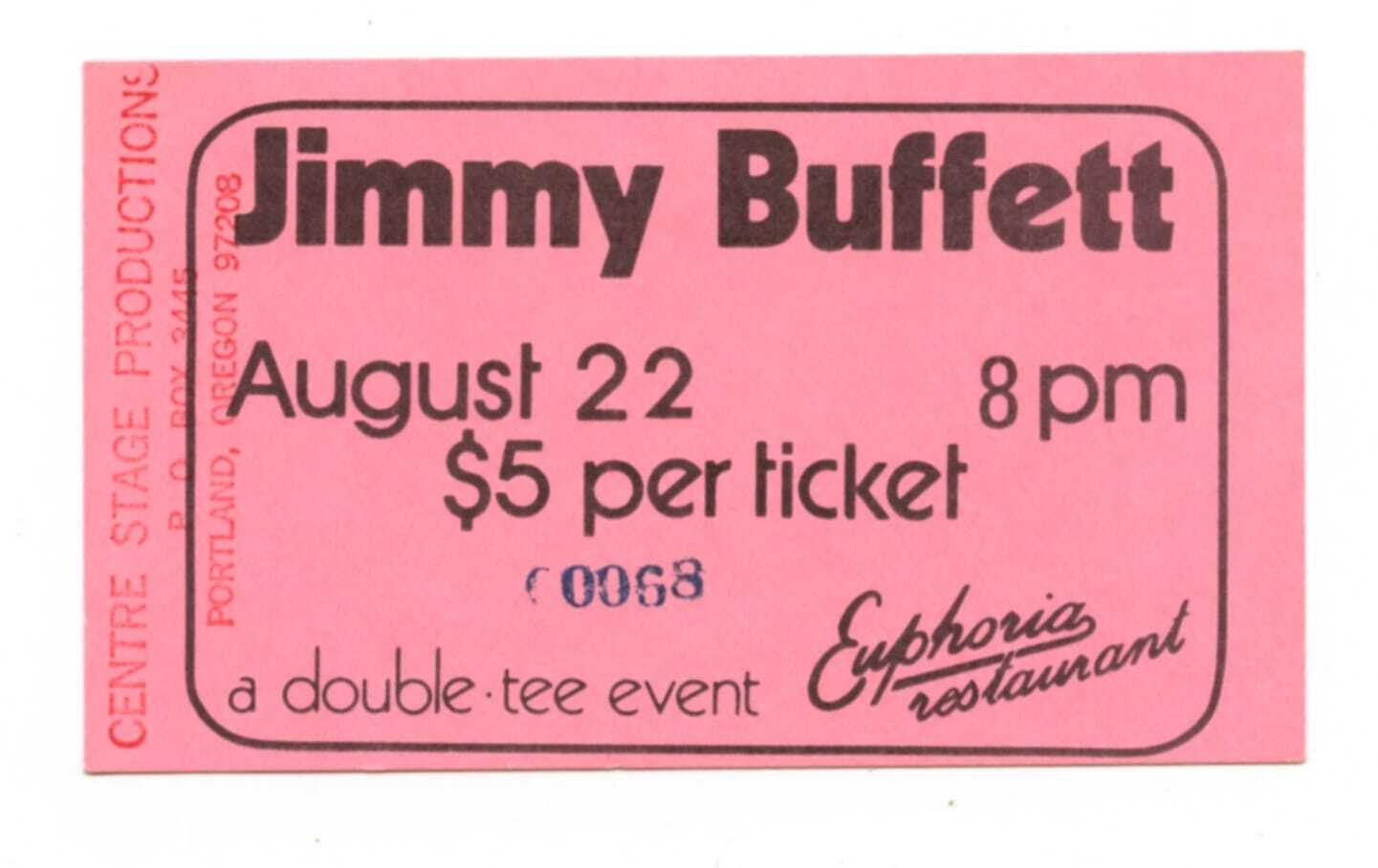 Jimmy Buffett Vintage Ticket 1975 Aug 22 Euphoria Portland 
