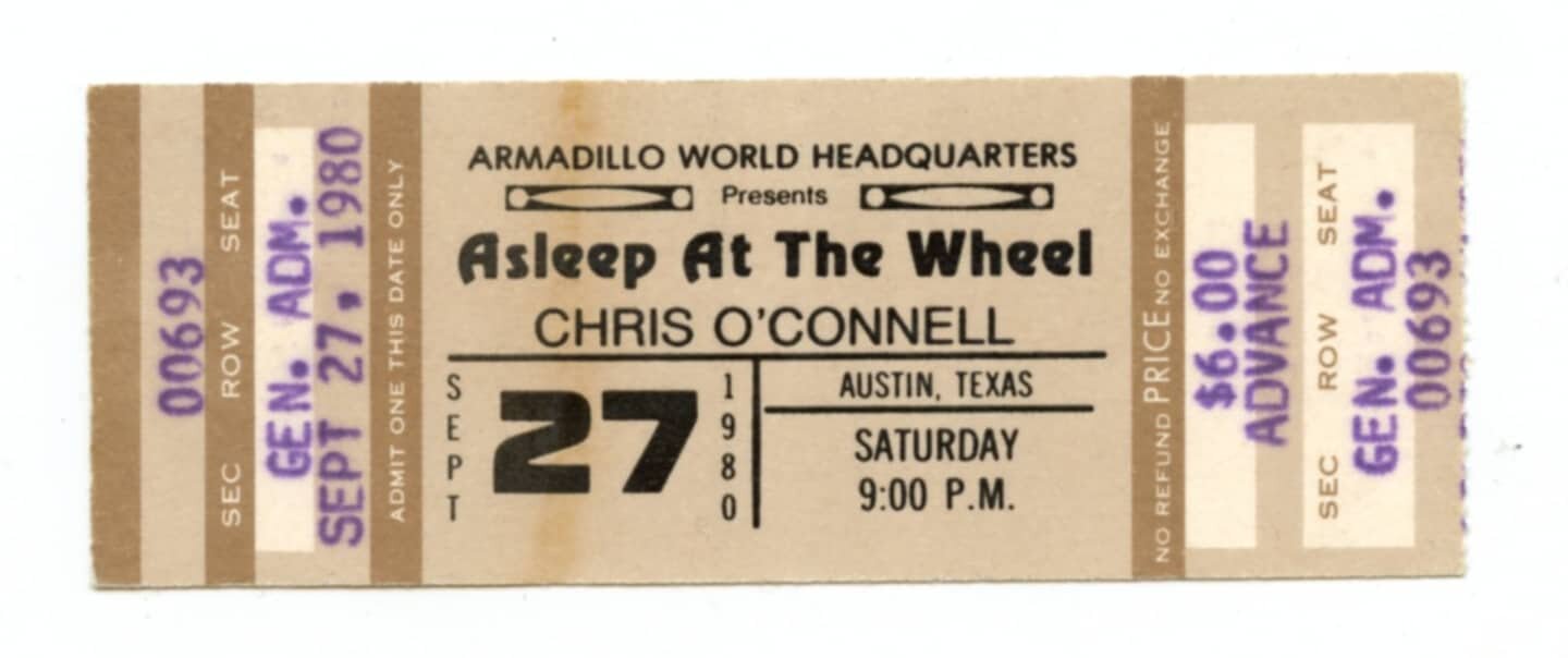 Asleep On The Wheel Chris O'Connell Vintage Ticket 1980 Sep 27 Austin Tx
