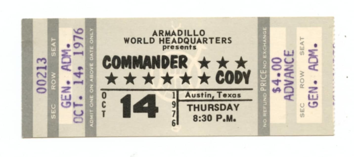 Commander Cody Vintage Ticket 1976 Oct 14 Austin Tx