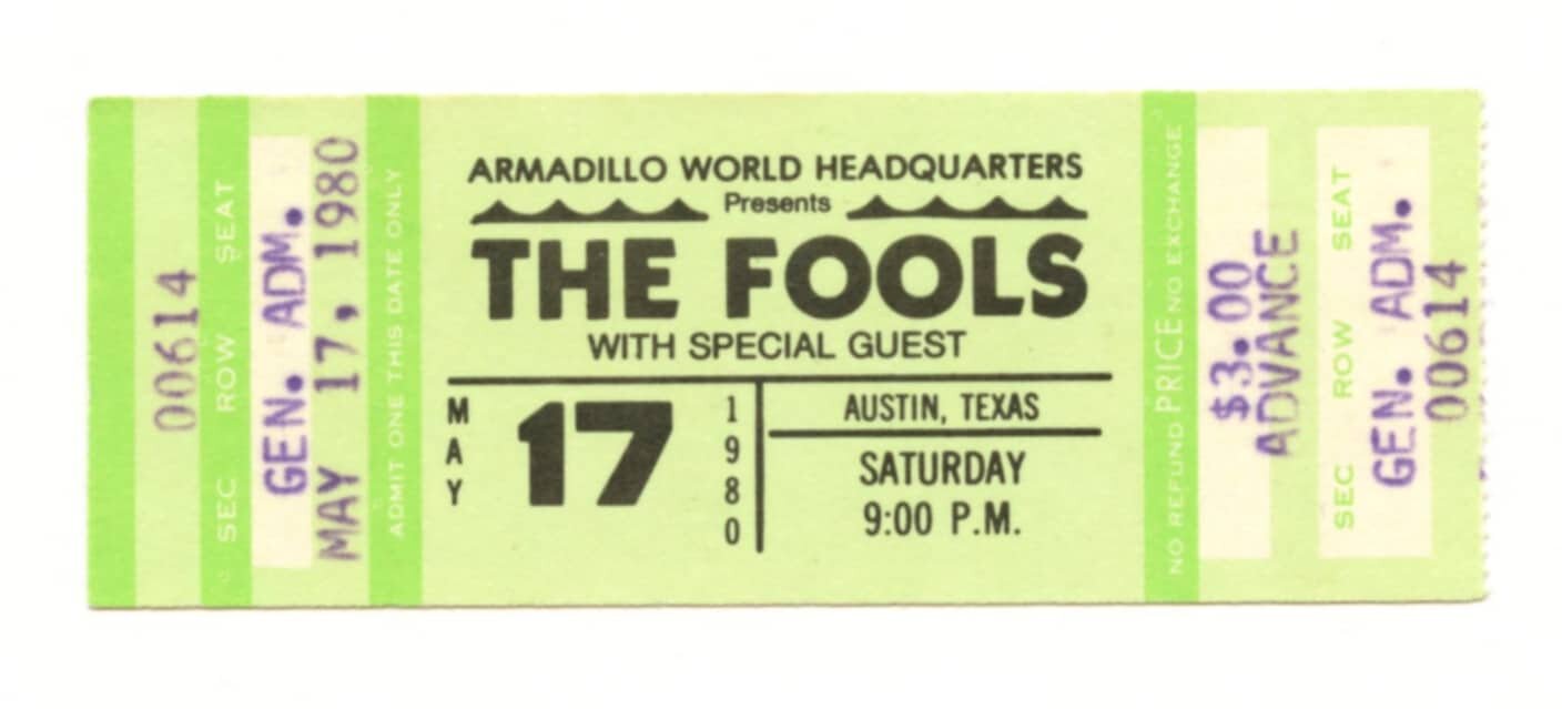 The Fools Ticket Vintage 1980 May 17 Austin TX 