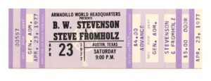 B.W. Stevenson Steve Fromholz Ticket Vintage 1977 Apr 23 Austin TX 