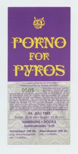 Porno For Pyros Ticket Vintage 1993 July 4 Hamburg Germany 