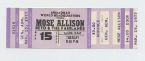 Mose Allison Ticket Vintage 1977 March 15 Armadillo World Headquarters