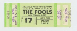 The Fools Ticket Vintage 1980 May 17 Armadillo World Headquarters